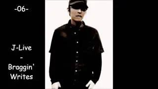 DJ Kensei - J-Live - Braggin' Writes