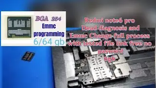 Redmi note 6pro Emmc programing | Redmi note6 pro EMMC change with file link free | Redmi note 6pro