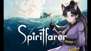 【Spiritfarer®: Farewell Edition】The best part is the hug awww 【VenomXShi Bilibili Vods 26/08/2023】