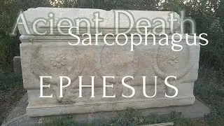 The Sarcophagi in the ancient Ephesus ruins.  Efes Mezar Lahitleri