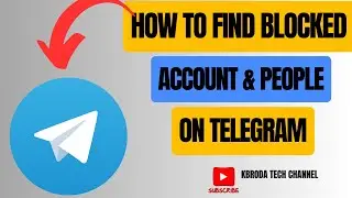 How To Find Blocked People & Accounts On Telegram 2026