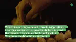3 Potential Benefits of Ayurveda