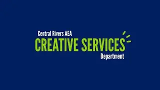 Central Rivers AEA Creative Services Department