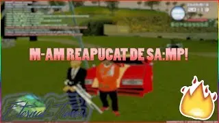 M-am reapucat de SA:MP!