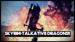 Talkative Dragons-Skyrim Mod Showcase!!
