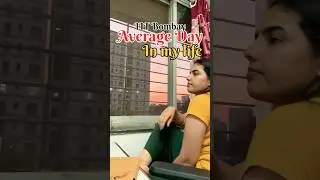 Average day in my life at IIT Bombay 