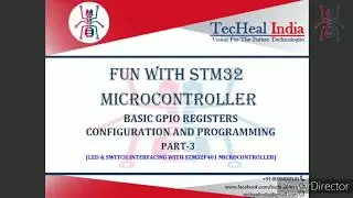 STM32  Basic GPIO Registers Configuration & Programming PART3 || LED & Switch Interfacing with STM32