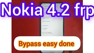 Nokia 4.2 frp bypass easy done with update