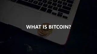 What is Bitcoin
