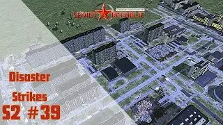 Workers and Resources Soviet Republic lets play, guide Season 2 EP. 39: Disaster Strikes
