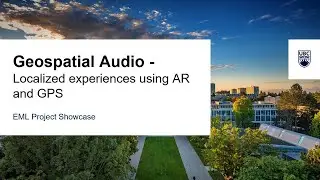EML Spring Showcase 2022 - Geospatial Audio