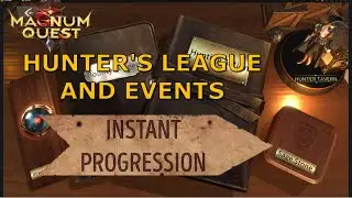 Hunting League & Sage Stone For Fast Progress + Events | Magnum Quest
