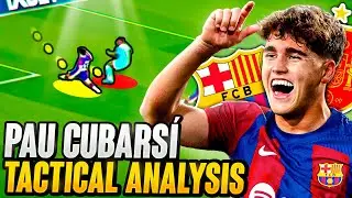 HOW GOOD is Pau Cubarsi?! ● Tactical Analysis