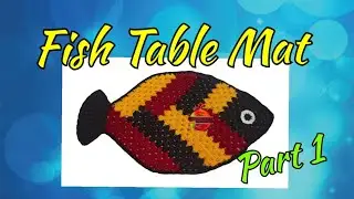 Crochet Fish Table Mat Part-1 💕| Amarjyoti's Crochet World 🌍|