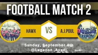 4th Sep (Sun) M2 HAWX vs A.J. POUL FC