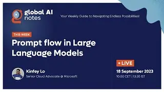 Prompt flow in Large Language Models - Global AI notes