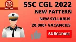 SSC CGL 2022 NEW PATTERN