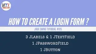 How to Create a Login Form in Java ?  | Java Swing Tutorial 