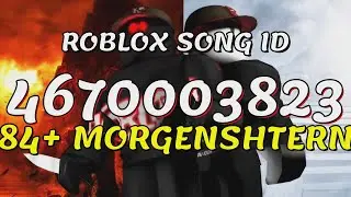 84+ MORGENSHTERN Roblox Song IDs/Codes