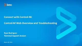 CWCM: Control-M Web Overview and Troubleshooting
