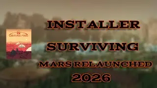 INSTALLER SURVIVING MARS RELAUNCHED 2026 CRACK