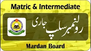 Roll No Slip Matric and Intermediate Annual Exam 2021 BISE Mardan taleemi khabrain