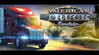 American Truck Simulator | ATS | Live Gameplay