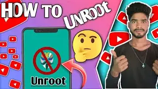 🔥How To Unroot Android Phone | Latest Method In 2022 | Remove Magisk Completed | How To Root