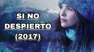 SI NO DESPIERTO: UNA PELÍCULA DE BUCLES TEMPORALES PARA ADOLESCENTES