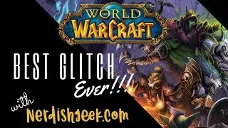 Best WOW Glitch Evaaaaar!
