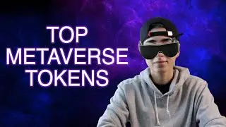 TOP Metaverse Tokens  X100 Potential