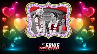 EDIUS NEW SONG PROJECT 2020 | EDIUS SONG PROJECT | EDIUS 8 EDIUS 9 MERE SOHNEYA EDIUS MIXING 2020