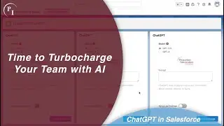 Unleash AI's Power | PI GPT | ChatGPT in Salesforce