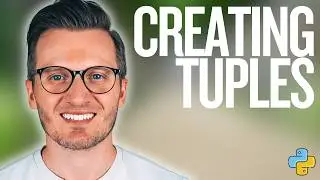 Python Day 44: Creating Tuples