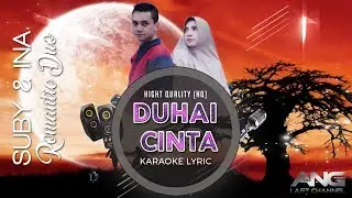 DUHAI CINTA Karaoke Lyric | SUBY-INA Romantic Duo (Hight Quality)