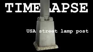 American street lighting pole (TIMELAPSE) Blender 2.8x/Substance Painter/Unreal Engine