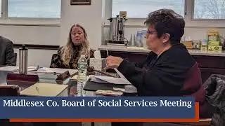 Middlesex County Board of Social Services Meeting - 9/12/2024