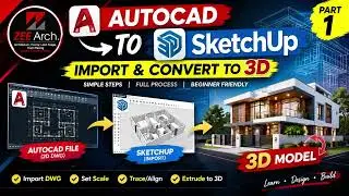 AUTOCAD TO SKETCHUP IMPORT