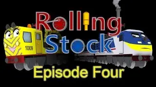 Rolling Stock - Episode 4: "The Heat is On"