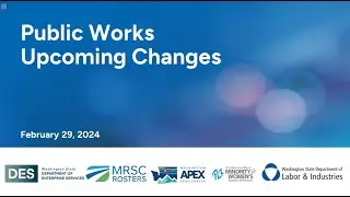 Public Works Upcoming Changes