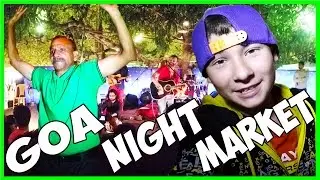 Goa ♥ Night Market ♥ EPIC MOVIE !!! #1