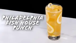 Philadelphia Fish House Punch, an early cocktail staple!