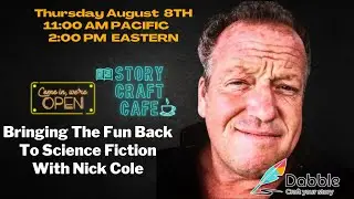 Bringing The Fun Back To Science Fiction With Nick Cole