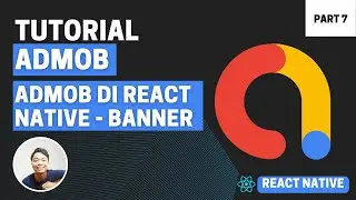 How to Use AdMob in React Native - Banner Ads #7
