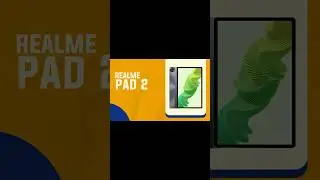 Realme pad 2 Part-1 (Tablet under 20k)