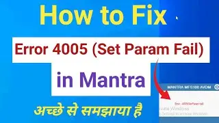 Fix error 4005 Set Param Fail in Mantra. Error 4005.