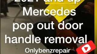 Mercedes pop out door Handle removal