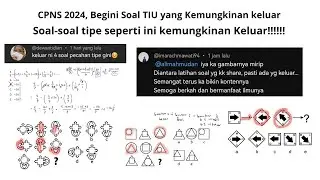 Tipe Soal TIU CPNS 2024, Info dari Peserta CPNS 2024 | Part 11