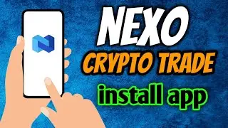 How To Install Nexo: Buy Bitcoin & Crypto App - Nexo App Quick Overview