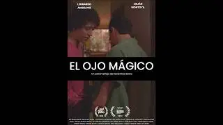 EL OJO MÁGICO I Cortometraje gay